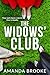 The Widows' Club