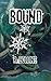 Bound (Bonded Hearts Book 2)