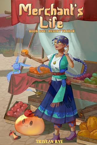 Desert Trader (Merchant’s Life #1)