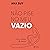 Não pise no meu vazio by Ana Suy