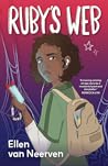 Ruby's Web by Ellen van Neervan