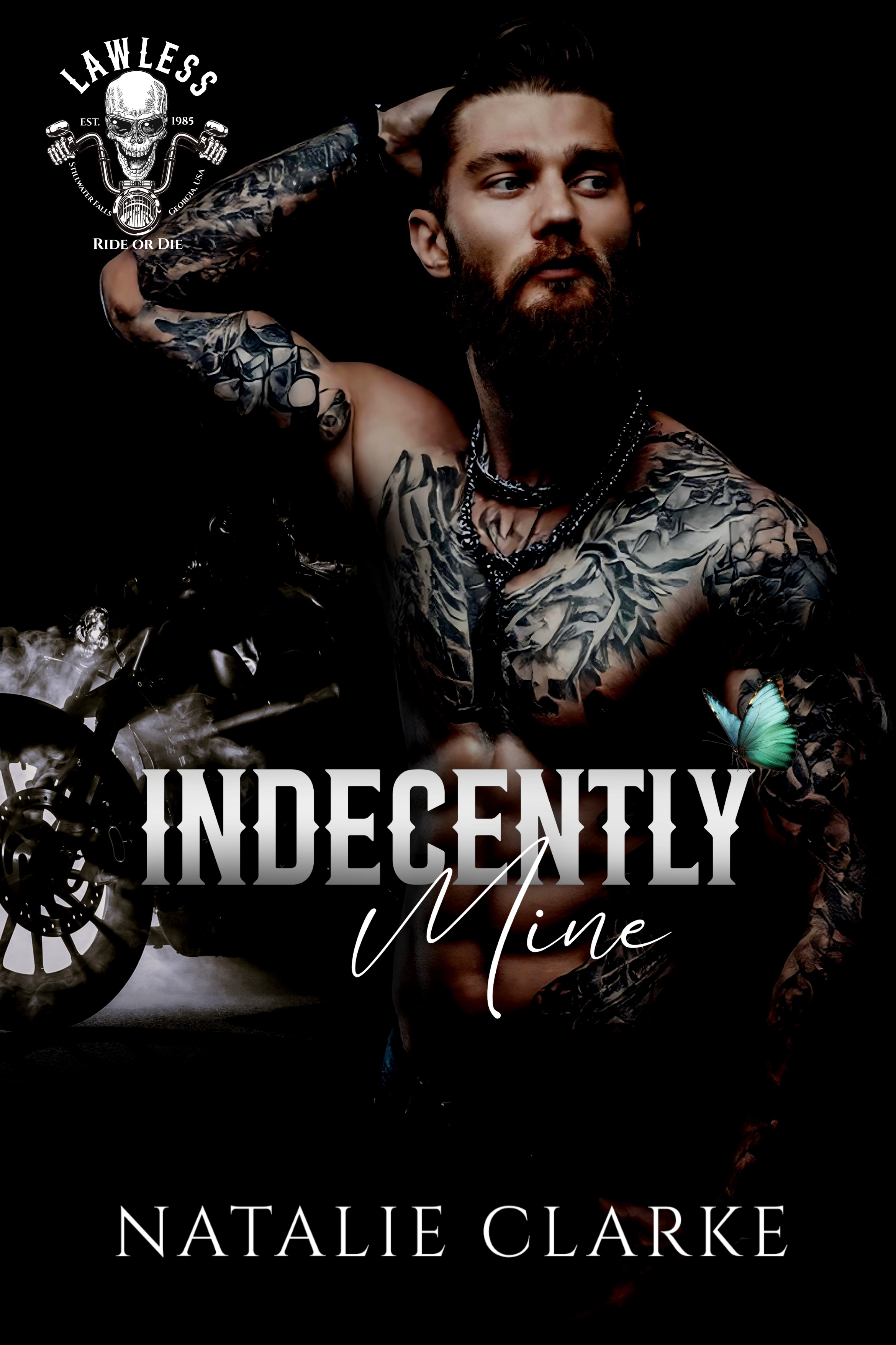 Indecently Mine (Lawless MC Book 2)