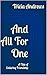 And All For One by Tricia Andrews
