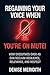 Regaining Your Voice When Y...