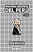 Historia secreta del Perú by Fred Rohner