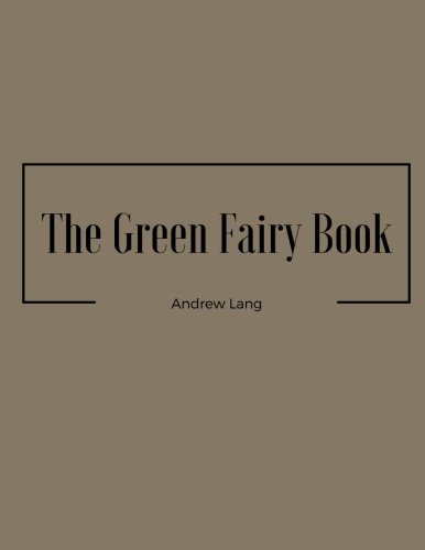 The Green Fairy Book
