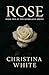 Rose: Book One of the Homeland Series