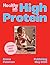 Healthyish High Protein: Your new wholefood cookbook for 2026, packed with flavourful recipes to support energy, nutritional meal planning and balanced, unprocessed everyday eating