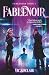 Fablenoir (Fablenoir #1)