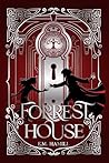 Forrest House
