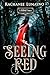 Seeing Red: A Fairy Tale Re...