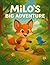 Milo's Big Adventure