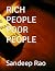 RICH PEOPLE POOR PEOPLE