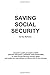 Saving Social Security: Inv...