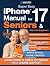 Super Easy iPhone 17 Manual...