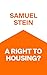 A Right to Housing?