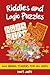 Riddles and Logic Puzzles: ...