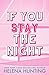 If You Stay the Night