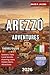 Arezzo Adventures 2026: Hid...