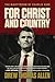 For Christ and Country: The...