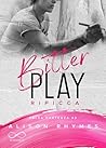 Bitter Play by Alison Rhymes