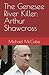The Genesee River Killer: A...