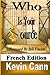Who Is Your Source (French Edition) by Kevin Cann