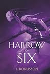 The Harrow of Six