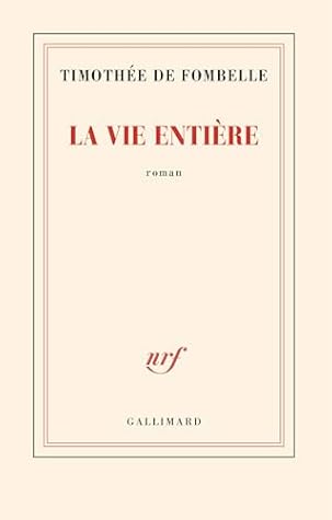 La vie entière