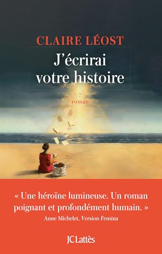J'écrirai votre histoire (Paperback)