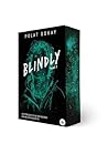 Blindly - Tome 2:...