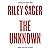 The Unknown: A totally gripping, unputdownable and heart-pounding thriller