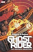 Robbie Reyes: Ghost Rider - The Complete Collection
