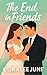 The End in Friends (Her World #3)