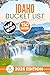 Idaho Bucket List by Planet Quest
