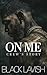 On Me: Crew's Story (On Eve...