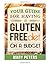 Gluten Free Diet: Your Guid...