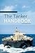 The Tanker Handbook