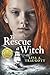 To Rescue A Witch