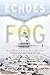 Echoes in the Fog: Literary...