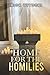 Home for the Homilies