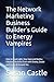 The Network Marketing Business Builder’s Guide to Energy Vamp... by Susan Castle