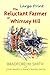 The Reluctant Farmer of Whimsey Hill by Bradford M. Smith