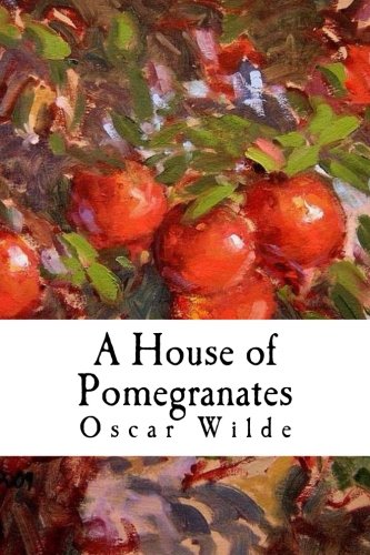 A House of Pomegranates
