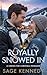 Royally Snowed In: A Steamy...