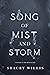 Song of Mist and Storm (A C...