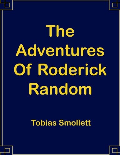 The Adventures Of Roderick Random: 8.5 x 11