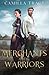 Merchants and Warriors: A T...