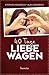 40 Tage Liebe wagen