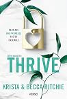 Thrive - T.6: La ...